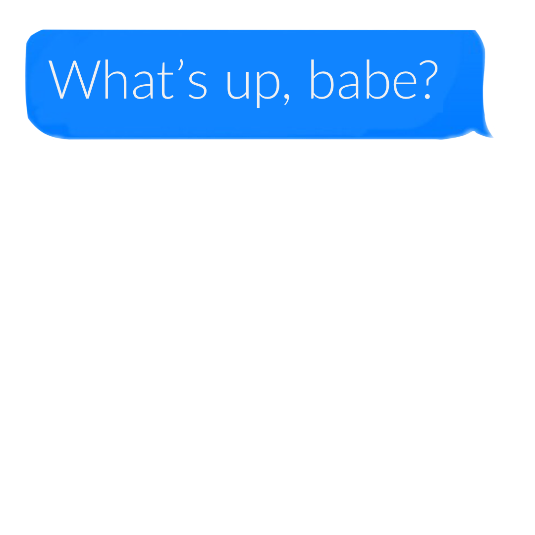 PHONE TEXT – WHAT’S UP